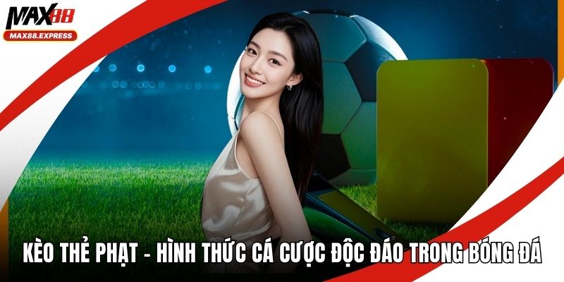 Kèo thẻ phạt