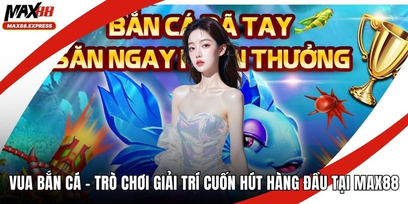Vua bắn cá